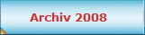 Archiv 2008