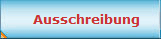 Ausschreibung