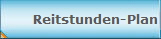 Reitstunden-Plan