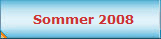 Sommer 2008