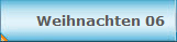 Weihnachten 06