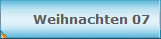 Weihnachten 07